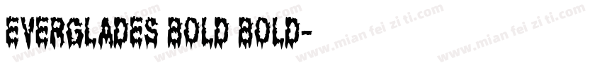 Everglades Bold Bold字体转换
